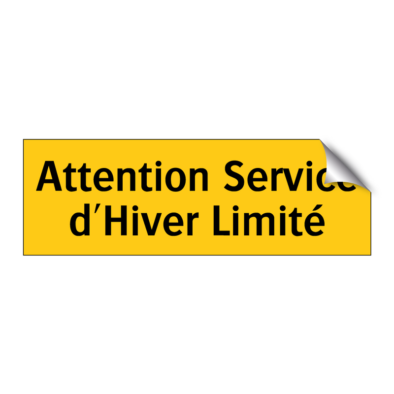 Attention Service d'Hiver Limité