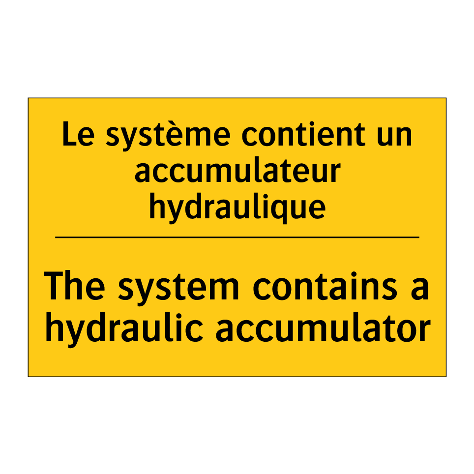 Le système contient un accumulateur  /.../ - The system contains a hydraulic  /.../