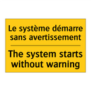 Le système démarre sans avertissement /.../ - The system starts without warning /.../