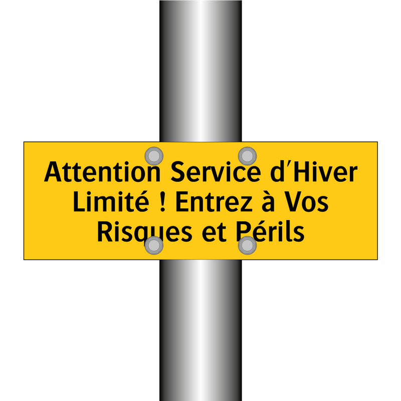 Attention Service d'Hiver Limité ! Entrez à Vos Risques et Périls
