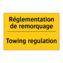 Réglementation de remorquage - Towing regulation