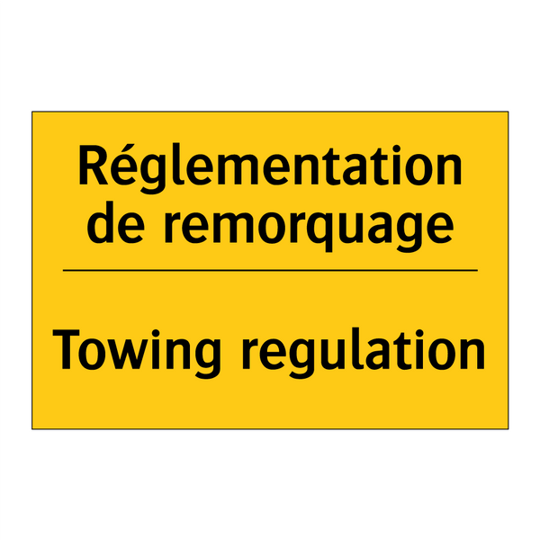 Réglementation de remorquage - Towing regulation