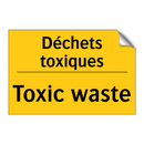 Déchets toxiques - Toxic waste