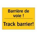 Barrière de voie ! - Track barrier!