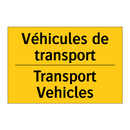 Véhicules de transport - Transport Vehicles