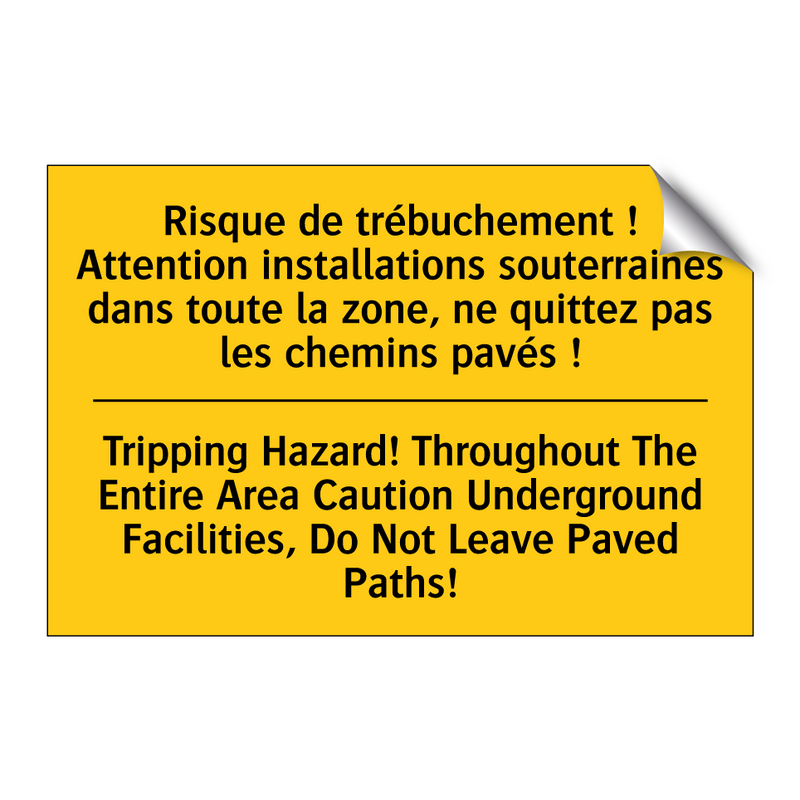 Risque de trébuchement ! Attention  /.../ - Tripping Hazard! Throughout The  /.../