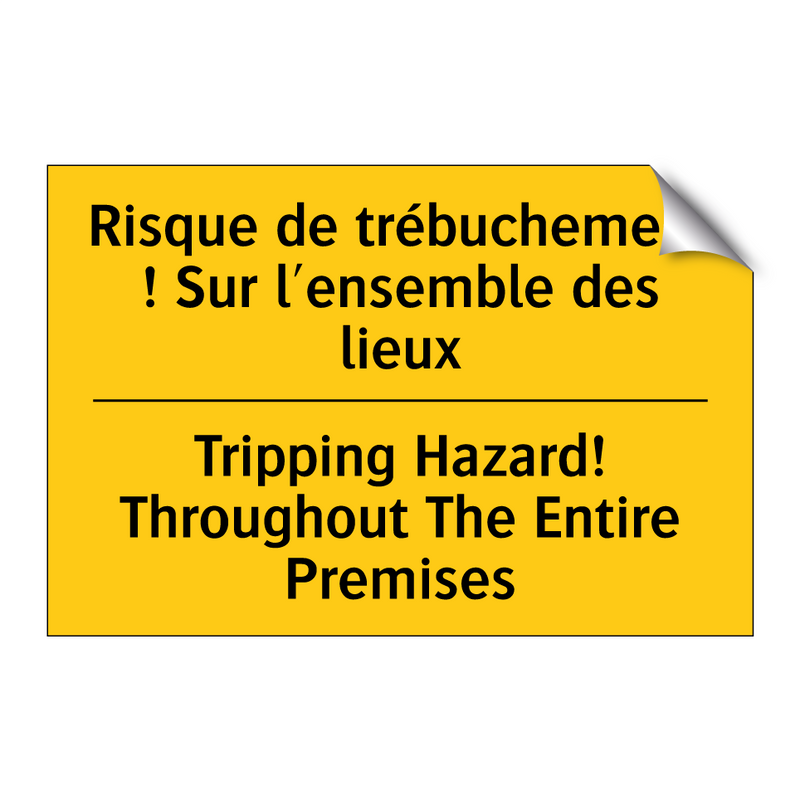 Risque de trébuchement ! Sur l'ensemble  /.../ - Tripping Hazard! Throughout The  /.../