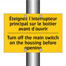 Éteignez l'interrupteur principal  /.../ - Turn off the main switch on the  /.../