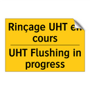 Rinçage UHT en cours - UHT Flushing in progress