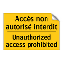 Accès non autorisé interdit - Unauthorized access prohibited