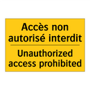 Accès non autorisé interdit - Unauthorized access prohibited