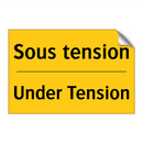 Sous tension - Under Tension