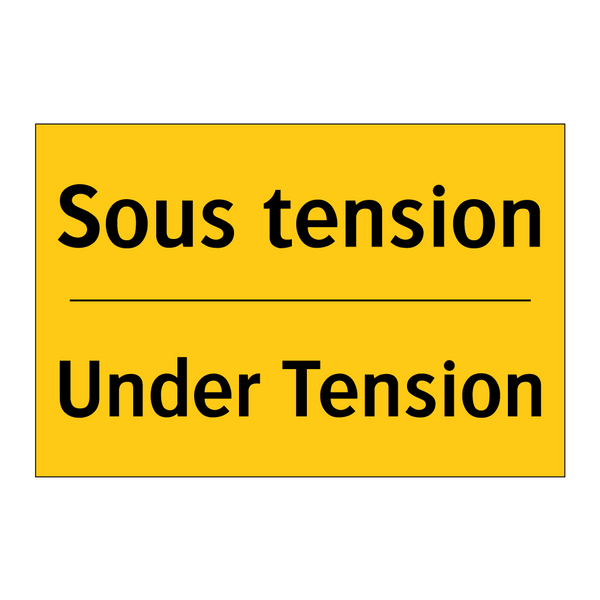 Sous tension - Under Tension