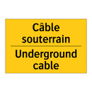 Câble souterrain - Underground cable