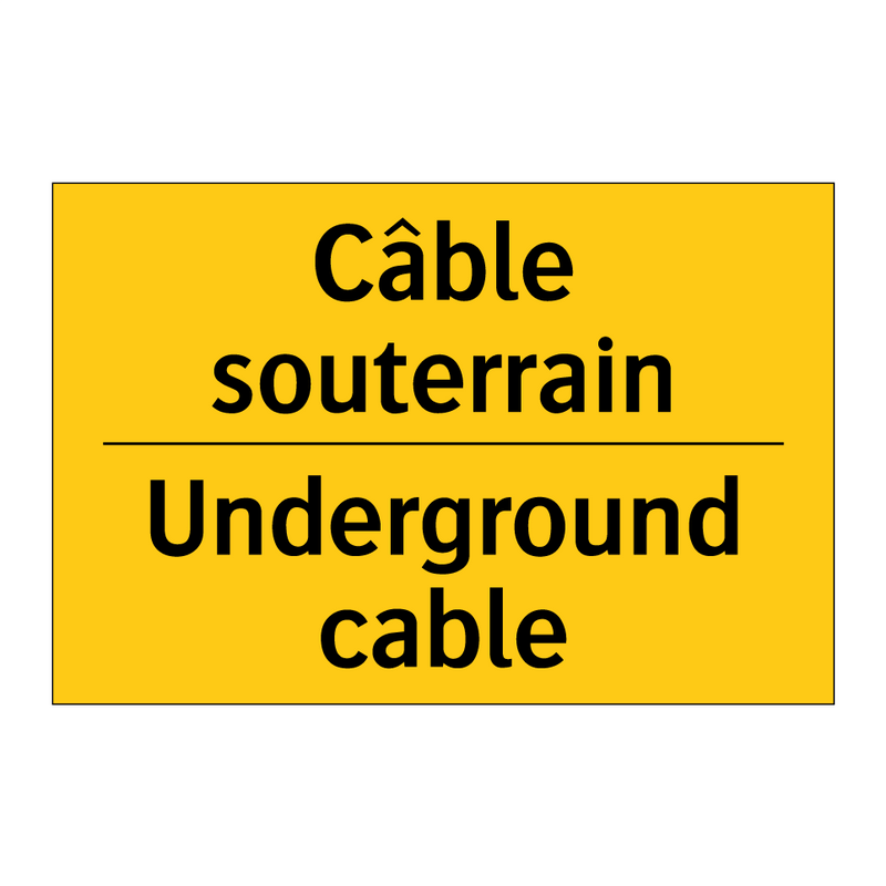 Câble souterrain - Underground cable