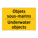 Objets sous-marins - Underwater objects