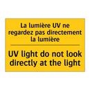 La lumière UV ne regardez pas  /.../ - UV light do not look directly  /.../