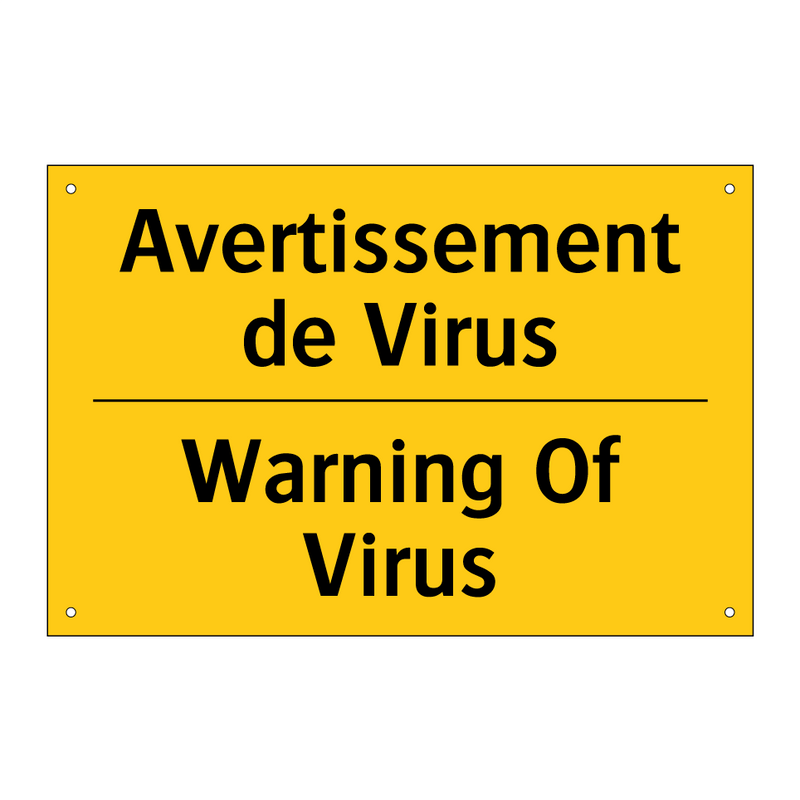 Avertissement de Virus - Warning Of Virus