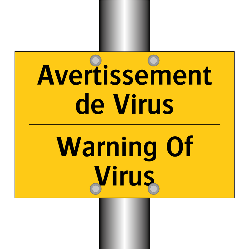 Avertissement de Virus - Warning Of Virus