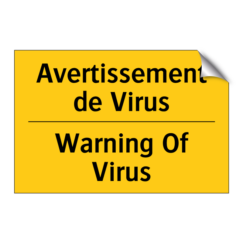 Avertissement de Virus - Warning Of Virus