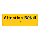 Attention Bétail !