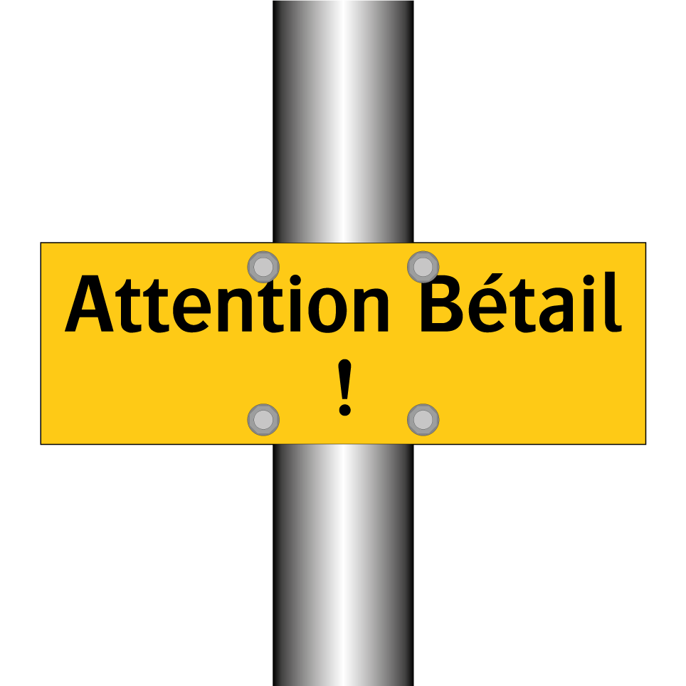 Attention Bétail !
