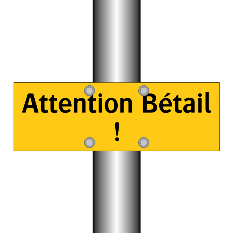 Attention Bétail !