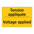 Tension appliquée - Voltage applied