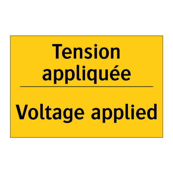 Tension appliquée - Voltage applied