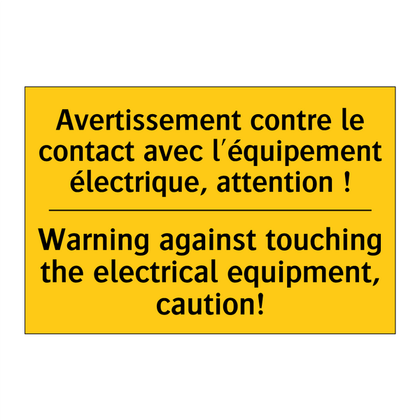 Avertissement contre le contact  /.../ - Warning against touching the electrical  /.../