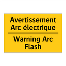 Avertissement Arc électrique - Warning Arc Flash