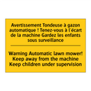 Avertissement Tondeuse à gazon  /.../ - Warning Automatic lawn mower!  /.../