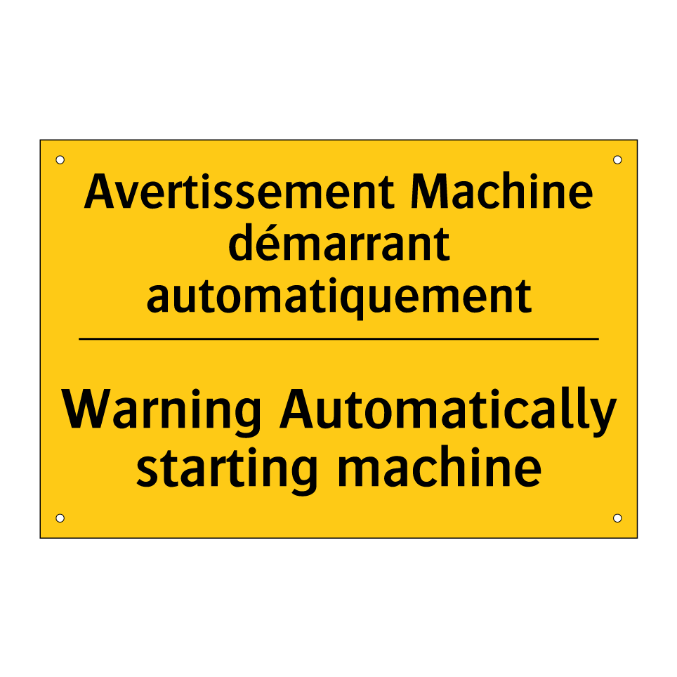 Avertissement Machine démarrant  /.../ - Warning Automatically starting  /.../