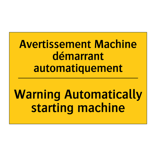 Avertissement Machine démarrant  /.../ - Warning Automatically starting  /.../