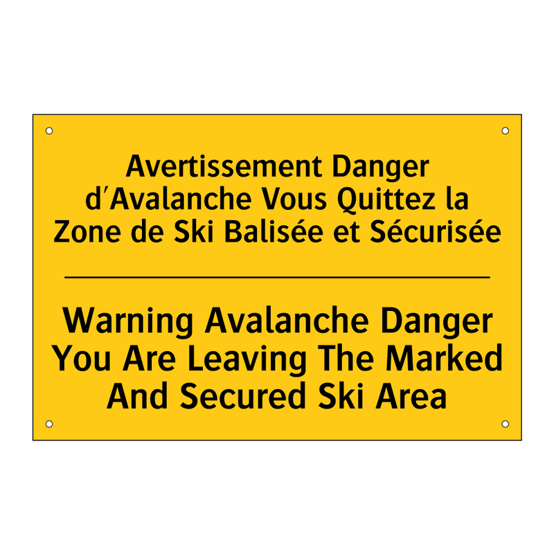 Avertissement Danger d'Avalanche  /.../ - Warning Avalanche Danger You Are  /.../