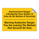 Avertissement Danger d'Avalanche  /.../ - Warning Avalanche Danger You Are  /.../