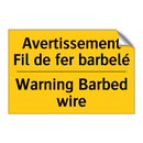 Avertissement Fil de fer barbelé /.../ - Warning Barbed wire