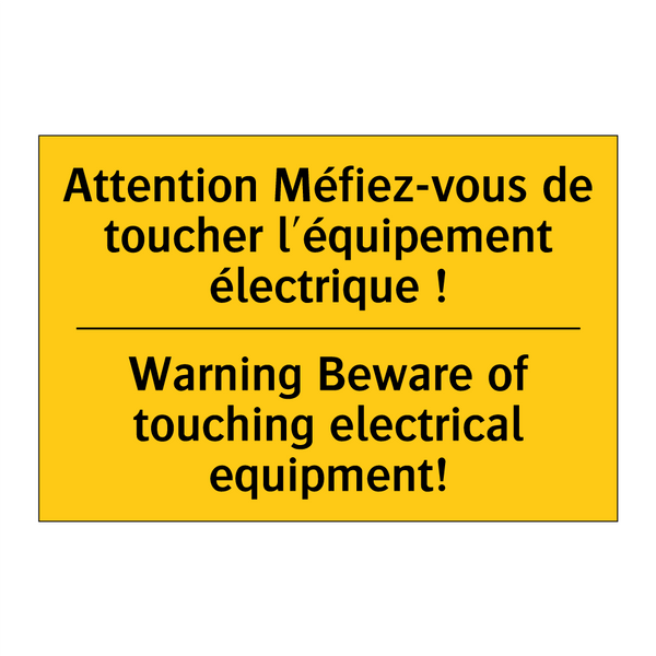 Attention Méfiez-vous de toucher  /.../ - Warning Beware of touching electrical  /.../