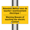 Attention Méfiez-vous de toucher  /.../ - Warning Beware of touching the  /.../