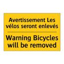 Avertissement Les vélos seront  /.../ - Warning Bicycles will be removed /.../
