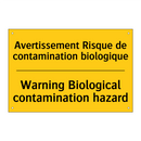 Avertissement Risque de contamination  /.../ - Warning Biological contamination  /.../