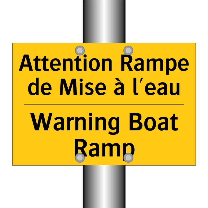 Attention Rampe de Mise à l'eau /.../ - Warning Boat Ramp