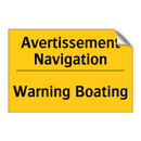Avertissement Navigation - Warning Boating