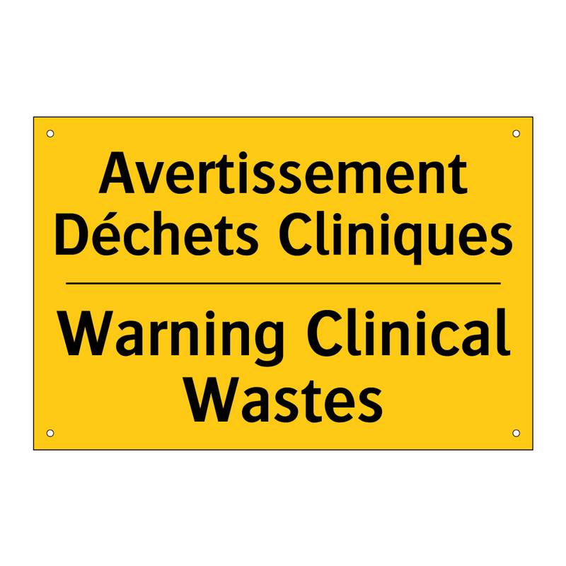 Avertissement Déchets Cliniques /.../ - Warning Clinical Wastes