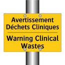 Avertissement Déchets Cliniques /.../ - Warning Clinical Wastes