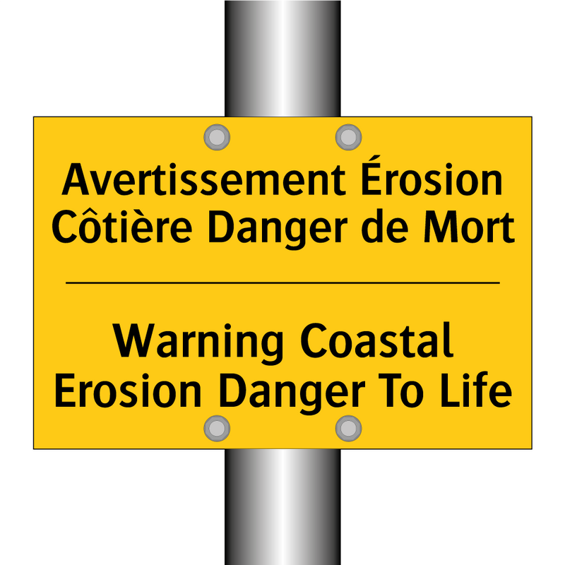 Avertissement Érosion Côtière  /.../ - Warning Coastal Erosion Danger  /.../