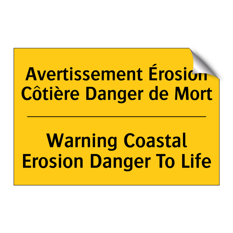 Avertissement Érosion Côtière  /.../ - Warning Coastal Erosion Danger  /.../