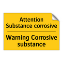 Attention Substance corrosive - Warning Corrosive substance