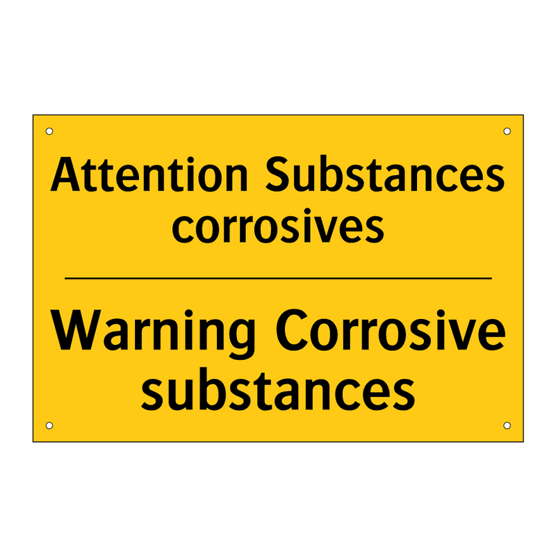 Attention Substances corrosives /.../ - Warning Corrosive substances