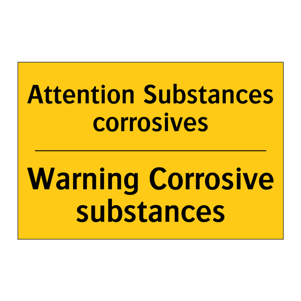 Attention Substances corrosives /.../ - Warning Corrosive substances